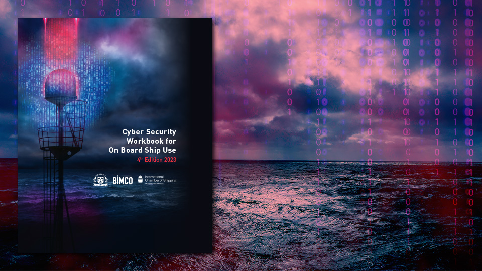 Cyber Security Workbook For On Board Ship Use - 4rd Edition